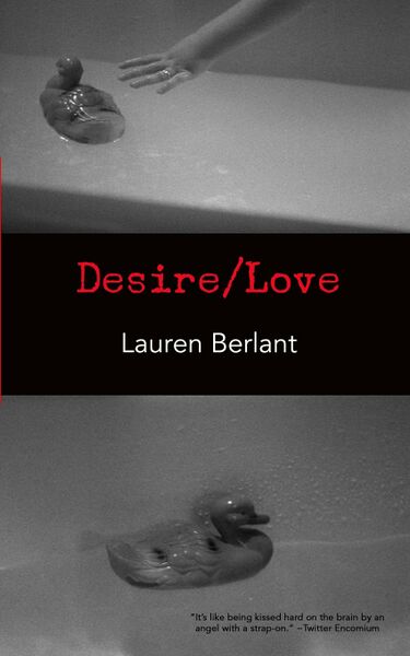 ملف:Desire Love by Lauren Berlant.jpg